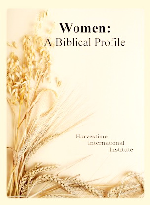 Women A Biblical Profile Author Harvestime International Institute FREE DOWNLOAD PDF